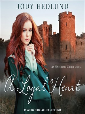 A Loyal Heart - Audiobook